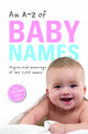 Book cover of: A-Z of Baby Names. By: Patrick Hanks
