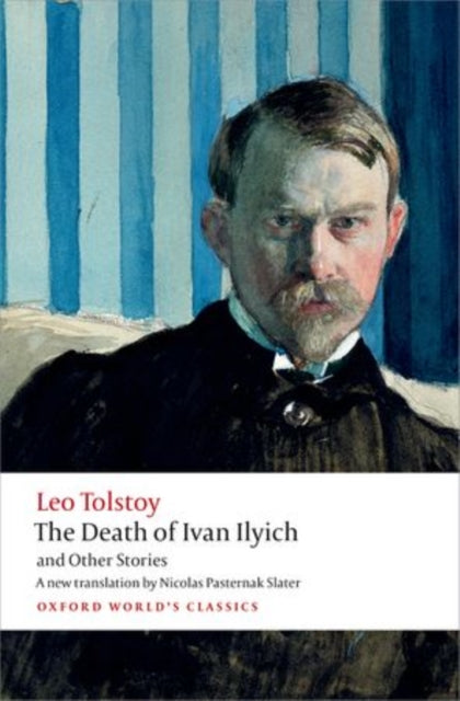 Book cover of: Death of Ivan Ilyich and Other Stories