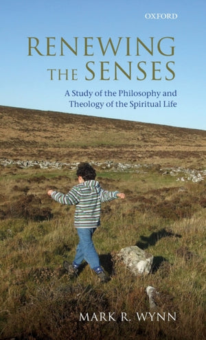 Renewing the Senses