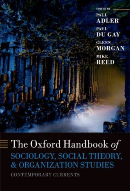 Book cover of: Oxford Handbook of Sociology, Social Theory and Organization Studies. By: Paul S. Adler