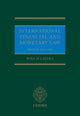 Book cover of: International Financial and Monetary Law. By: Rosa Lastra