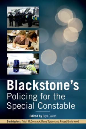 Blackstone's Policing for the Special Constable