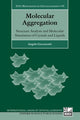Book cover of: Molecular Aggregation. By: Angelo Gavezzotti