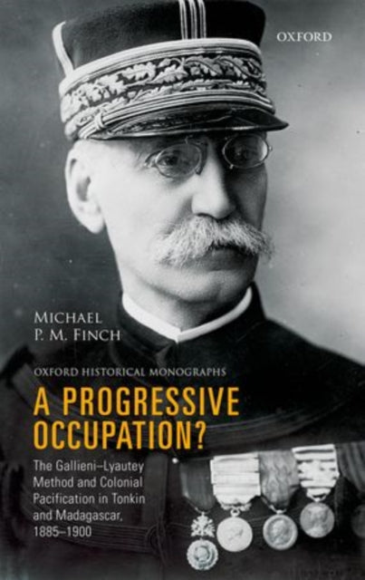 Book cover of: Progressive Occupation?. By: Michael P. M. Finch
