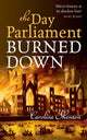Book cover of: Day Parliament Burned Down