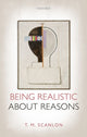 Book cover of: Being Realistic about Reasons