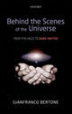 Book cover of: Behind the Scenes of the Universe