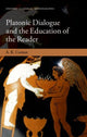 Book cover of: Platonic Dialogue and the Education of the Reader. By: A. K. Cotton