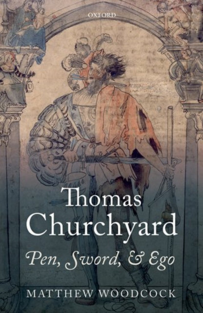 Book cover of: Thomas Churchyard. By: Matthew Woodcock