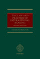 Book cover of: Law and Practice of International Banking. By: Charles Proctor