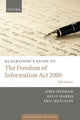 Book cover of: Blackstone's Guide to the Freedom of Information Act 2000. By: John Wadham