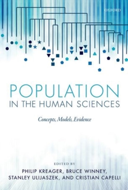 Book cover of: Population in the Human Sciences. By: Philip Kreager