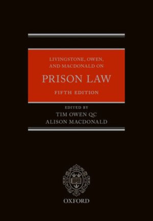 Livingstone, Owen, and Macdonald on Prison Law