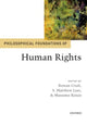 Book cover of: Philosophical Foundations of Human Rights. By: Rowan Cruft