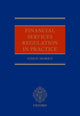 Book cover of: Financial Services Regulation in Practice. By: Simon Morris