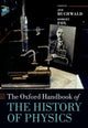 Book cover of: Oxford Handbook of the History of Physics. By: Jed Buchwald