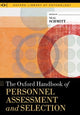 Book cover of: Oxford Handbook of Personnel Assessment and Selection. By: Neal Schmitt