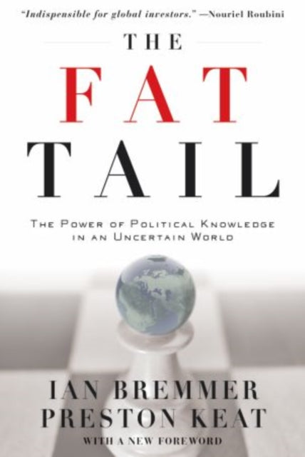 Book cover of: Fat Tail. By: Ian Bremmer