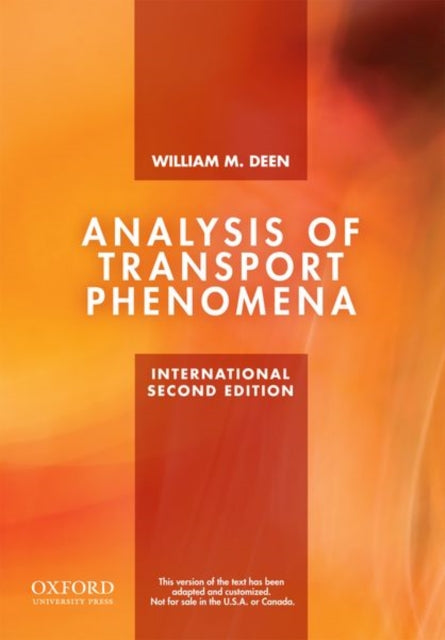 Book cover of: Analysis of Transport Phenomena. By: William M. Deen