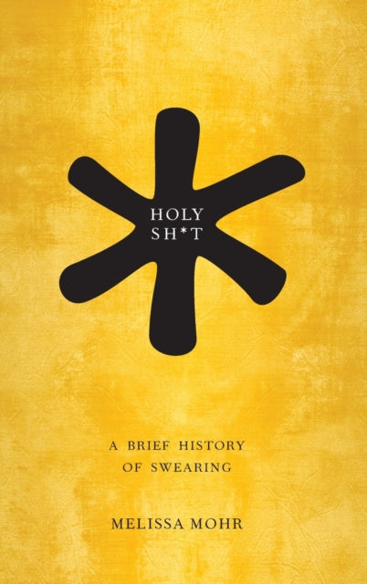 Book cover of: Holy Sh*t