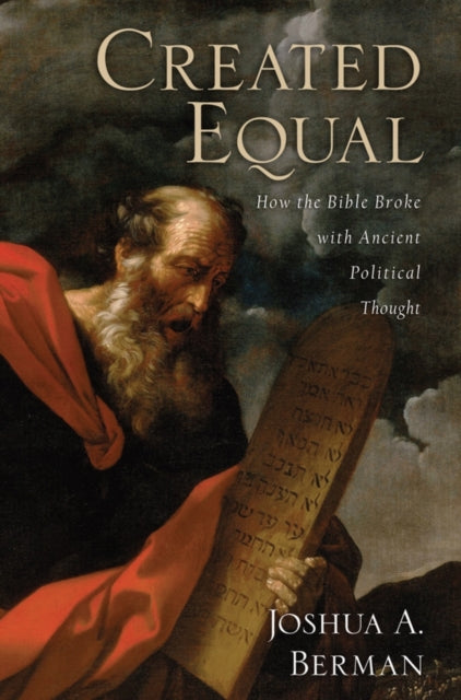 Book cover of: Created Equal. By: Joshua A. Berman