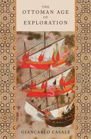 Ottoman Age of Exploration