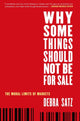 Book cover of: Why Some Things Should Not Be for Sale