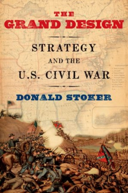 Book cover of: Grand Design. By: Donald Stoker
