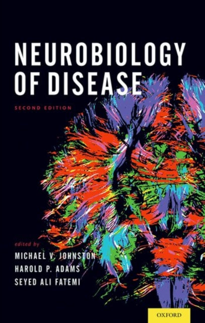 Book cover of: Neurobiology of Disease. By: Johnston, Michael, Jr.