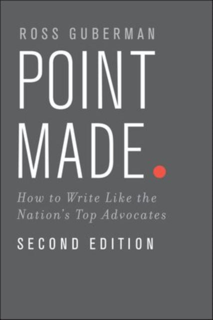 Book cover of: Point Made. By: Ross Guberman