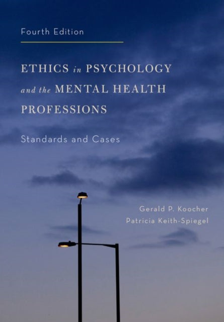 Book cover of: Ethics in Psychology and the Mental Health Professions. By: Gerald P. Koocher