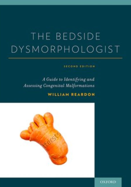 Book cover of: Bedside Dysmorphologist. By: William Reardon