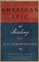 Book cover of: American Epic. By: Garrett Epps