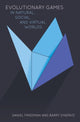 Book cover of: Evolutionary Games in Natural, Social, and Virtual Worlds. By: Daniel Friedman