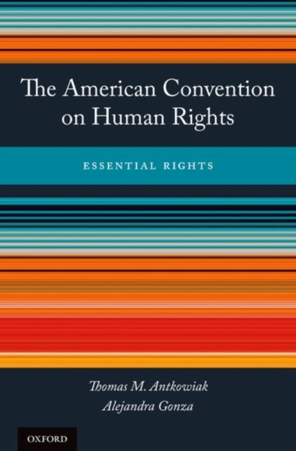Book cover of: American Convention on Human Rights. By: Thomas M. Antkowiak