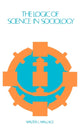 Book cover of: Logic of Science in Sociology