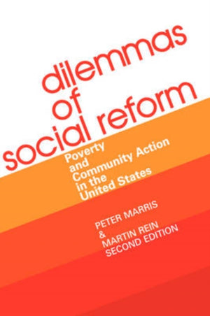 Dilemmas of Social Reform