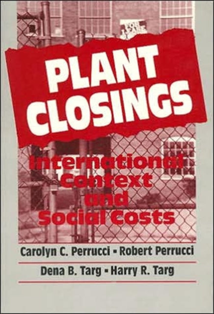 Book cover of: Plant Closings. By: Harry R. Targ