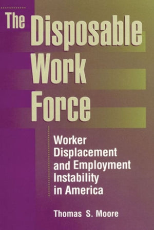 Disposable Work Force