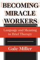 Book cover of: Becoming Miracle Workers