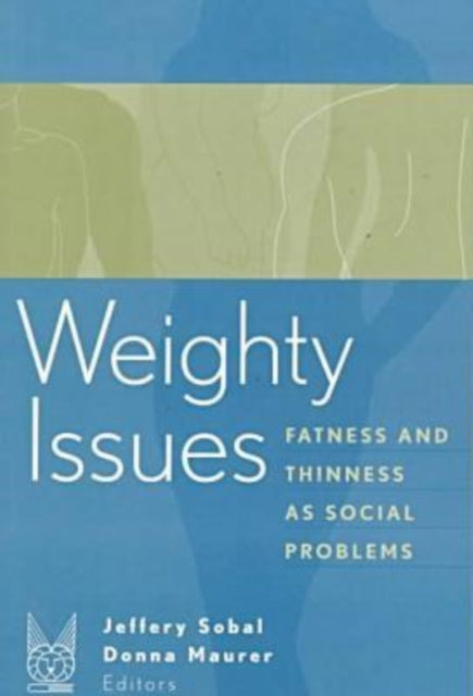 Book cover of: Weighty Issues