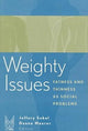 Book cover of: Weighty Issues