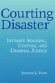Book cover of: Courting Disaster. By: Jennifer Dunn