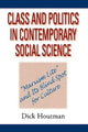 Book cover of: Class and Politics in Contemporary Social Science. By: Dick Houtman