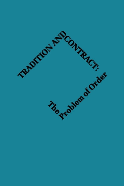 Book cover of: Tradition and Contract. By: Elizabeth Colson