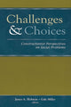 Book cover of: Challenges and Choices