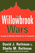 The Willowbrook Wars