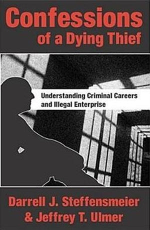 Confessions of a Dying Thief