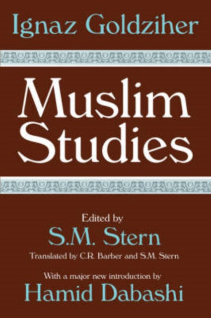 Book cover of: Muslim Studies. By: Ignaz Goldziher