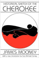 Book cover of: Historical Sketch of the Cherokee. By: James Mooney